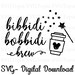 Bibbidi Bobbidi Brew Cinderella SVG Clip Art for Die Cut Machines like Cricut and Silhouette Cut File Cuttable File Cricut Maker Disney 