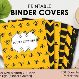 May include: Six printable binder covers in letter size (8.5 inches by 11 inches). The covers feature a variety of patterns, including a yellow background with black bees, black and yellow chevron, black and yellow stripes, and a black and yellow zig-zag pattern. The text "YOUR TEXT HERE" is displayed on the bee cover.