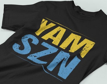 YAM SZN Workout Shirt It's Yam Season Unisex T-Shirt Mens Womens Coach Challenge Group Gift | Yellow / Blue Edition