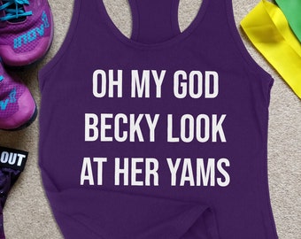 Yam Season Workout Tank Womens Funny YAM SZN 6-45 Inspired Shirt Coach Gift | Oh My God Becky Look At Her Yams