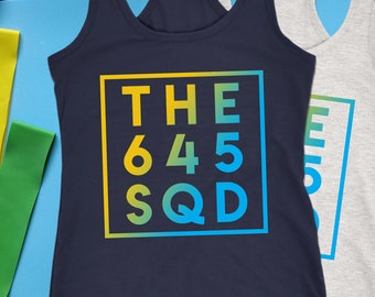THE 645 SQUAD Workout Tank Womens 645 Inspired Coach Team Challenge Group Shirt | Gradient Edition