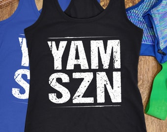 YAM SZN Workout Tank Womens It's Yam Season Shirt 6-45 Inspired Coach Challenge Group Gift