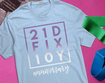 21D FIX 10Y Anniversary Workout Unisex T-Shirt 21 Day Autumn Coach Fix Ten Year Challenge Group Tee Gift