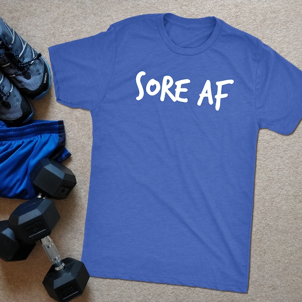 Sore AF Shirt Mens Workout Tee Liift & Hiit Fitness Shirts Coach Gift