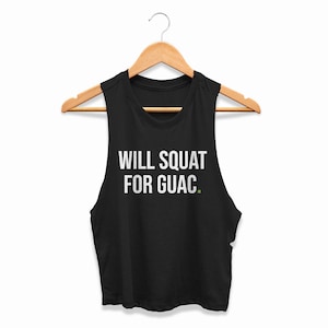 Gym Crop Top Womens Squat for Guac Cropped Racerback Tank Ladies Funny Booty Day Squats for Extra Guacamole Vegan Workout Shirt