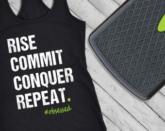 Rise Commit Conquer Repeat Womens Workout Tank Ladies Challenge Group Gift Coach Clothing #stepup