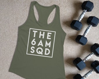 THE 6AM SQUAD Racerback Tank Womens Morning Workout Shirt Fitness Motivation Top