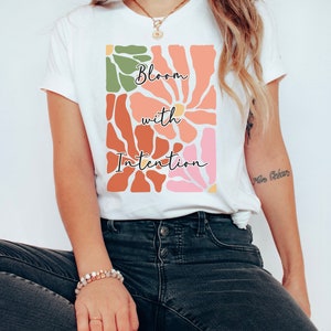 Boho Wildflowers T-shirt: Bloom with Intention Floral Shirt