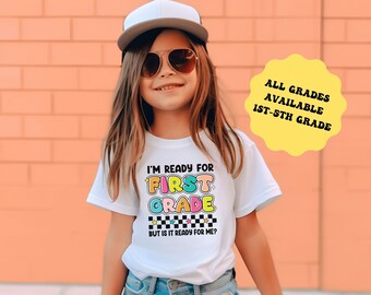 First Grade Shirt: Back to School T-shirt