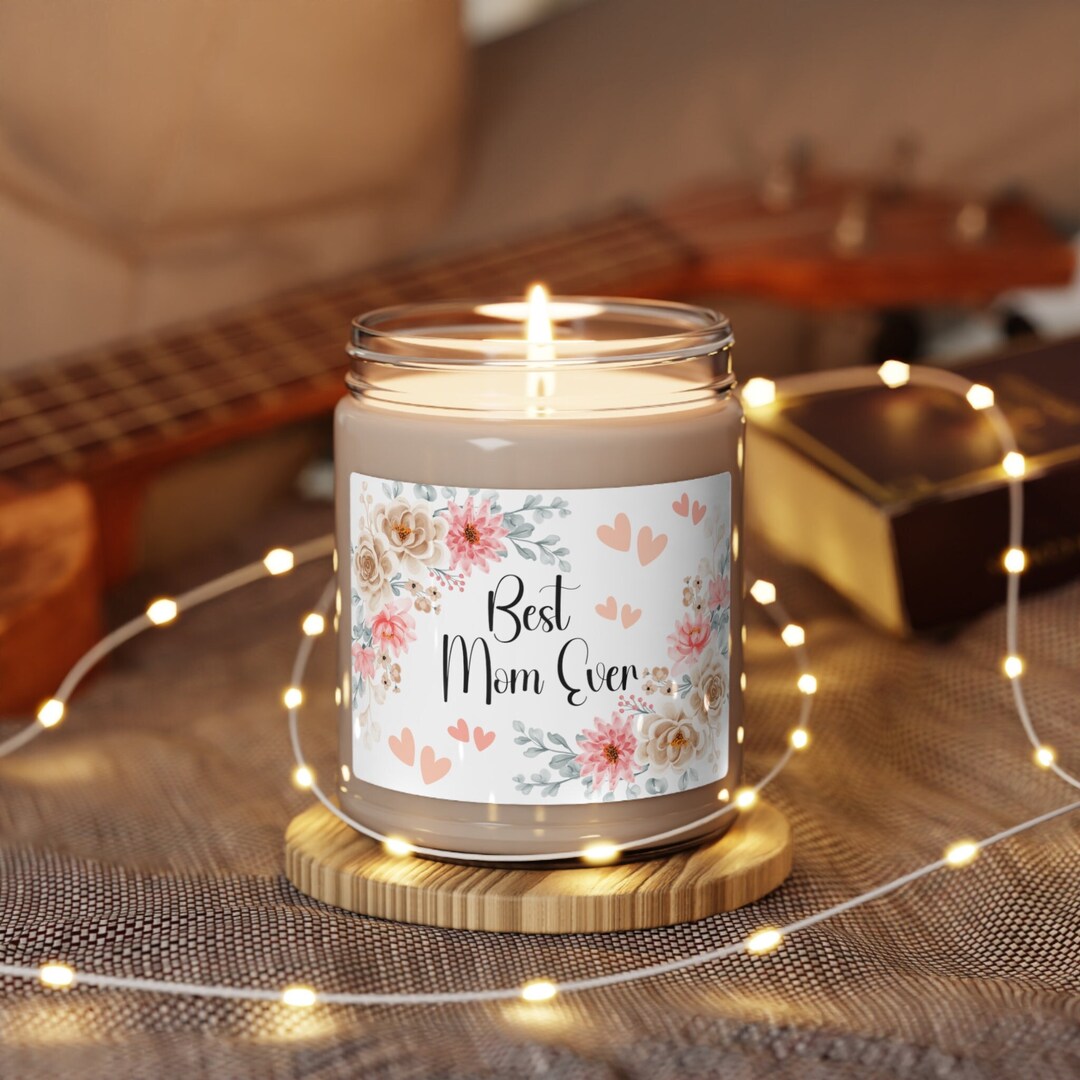 Best Mom Ever Mothers Day Candle Gift, Best Mom Ever Candle, Mothers ...