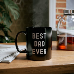 Dad, Best Dad Ever Mug, Dad Gifts, Dad Mug, Gift for Dad from Kids, Gift for Dad Father&#39;s Day, Gift for Dad from Son, Gift for Dad from Dog