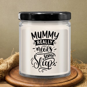 Funny candle for mummy really needs some sleep candle- mothers day, gift idea for, birthday, baby shower, mother&#39;s candles mom candle