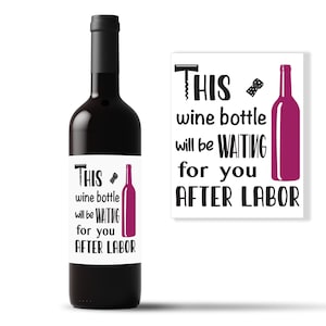 New Mom Gift Wine Label - Baby Shower Gift Idea, Funny Baby Shower Gifts, Perfect New Parent Gift, Wine Lover Gift