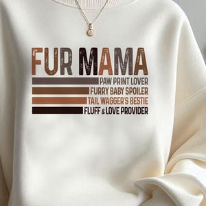 Fur Mama Png, Pet Mom Sublimation, Animal Lover Digital Download, Dog & Cat Mom Png, Pet Parent Life Png, Fur Baby Mama Design