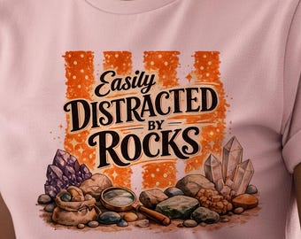 Easily Distracted by Rocks PNG, Rock Lover PNG, Polka Dot Striped Sublimation, Distressed Geology Crystal Shirt Design, Digital Download