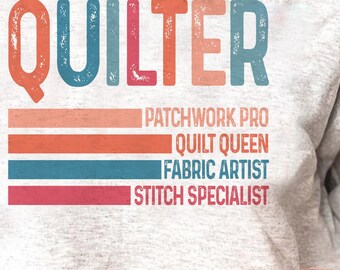 Retro Quilter Png, Quilter Sublimation, Quilter Digital Design, Quilter T-shirt Design, Quilter Download, Gift For Quilter, Quilter Clipart