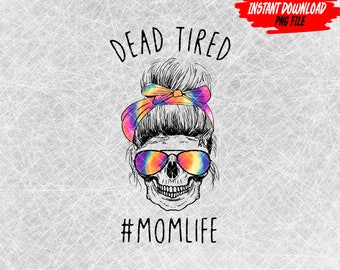Free Free 188 Tired As A Mother Skull Svg SVG PNG EPS DXF File