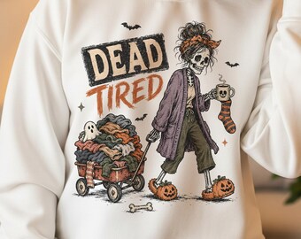 面白いハロウィンの骸骨PNG、疲れ切った骸骨のデザイン、不気味な季節の昇華プリントPNG、皮肉なハロウィンシャツのデジタルファイル