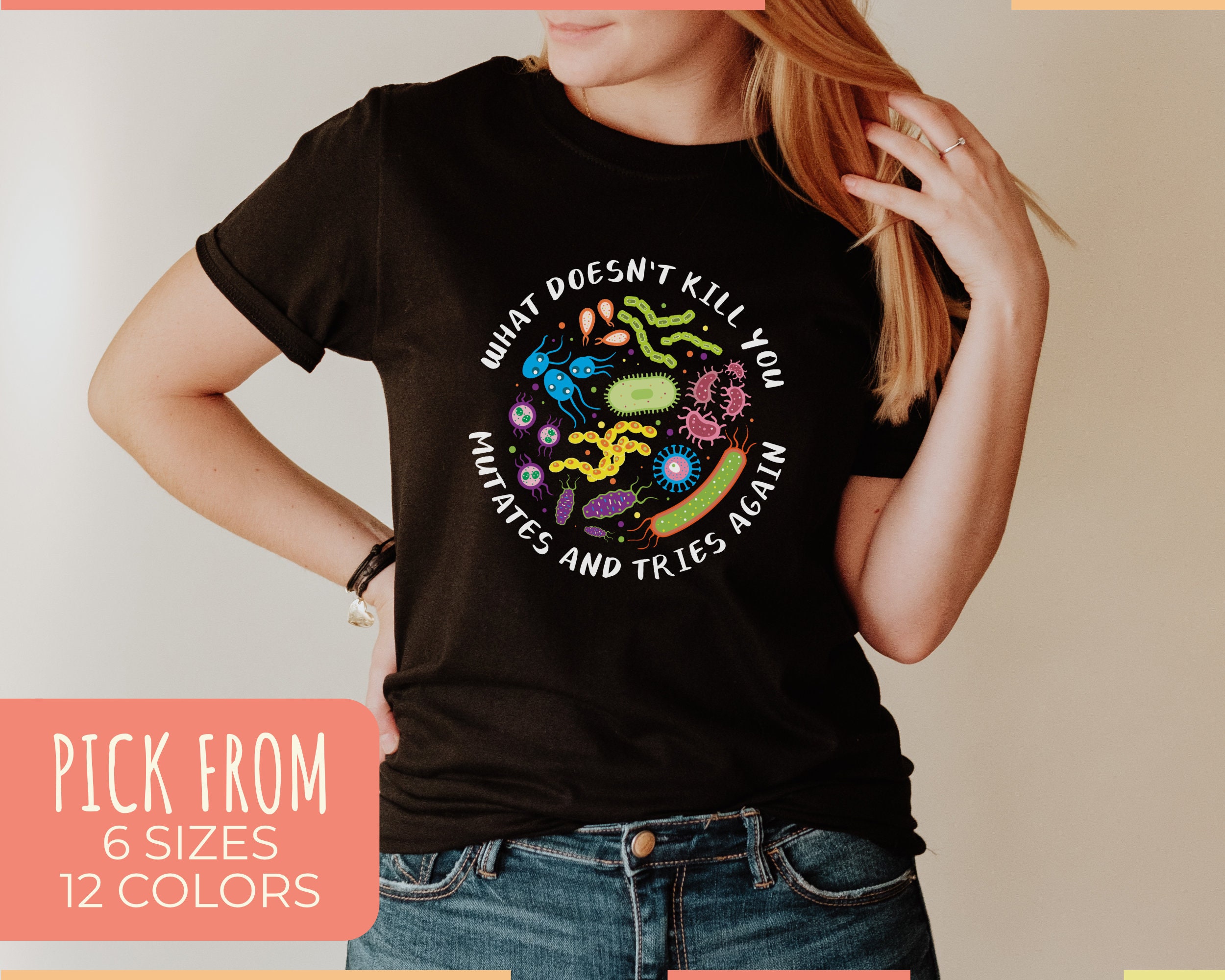 What Doesn't Kill You T-Shirt What Doesn't Kill You T-Shirt