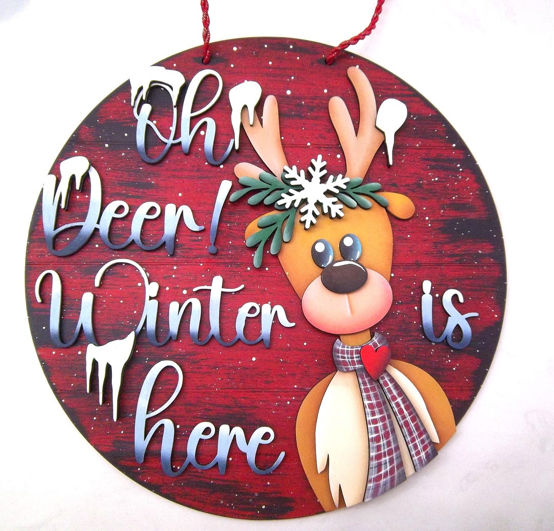 Oh Deer! Winter is Here - Wall Hanging - Hand Painted Sign - Reindeer ...