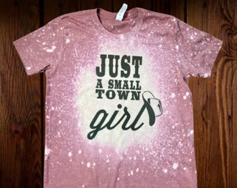 Just a small town girl toddler and youth t-shirt, bleached shirt, printed, country girl, gift for daughter, kids gift, cowgirl