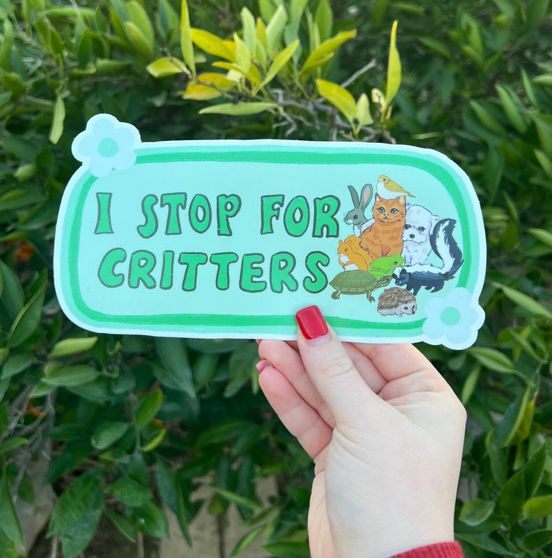 I Stop For Critters Bumper Sticker Animal Lover Sticker Stickers for Car Bumper Stickers Waterproof Stickers Stickers image 2