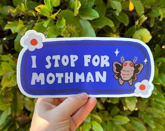 I Stop for Mothman Bumper Sticker | Cryptid Bumper Sticker | Stickers for Car | Cryptids