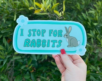 I Stop For Rabbits Bumper Sticker | Rabbit Sticker | Stickers for Car | Bumper Stickers | Waterproof Stickers | Stickers
