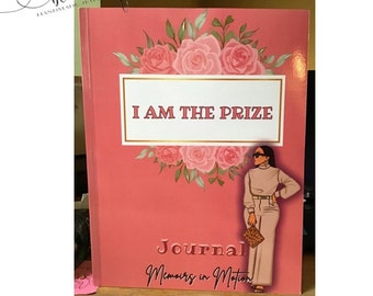 I Am the Prize Journal