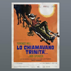 May include: Vintage movie poster for "Lo Chiamavano Trinità" featuring Terence Hill and Bud Spencer. The poster has an orange background with a cowboy reclining on a wooden structure, with a horse in the background. The title is in blue and white.