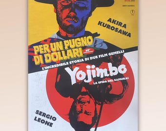Film Poster Yojimbo - A Fistful of Dollars - Kurosawa, Leone