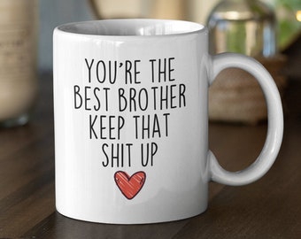 Regalo para hermano, regalos para hermanos, regalo divertido para hermano, taza para hermano, taza de café para hermano, idea de regalo para hermano, regalo de cumpleaños para hermano, mejor hermano