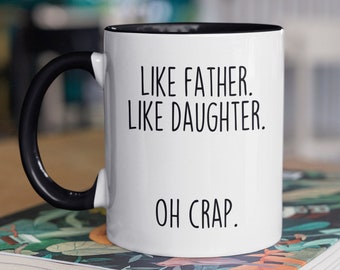 Dad Gifts from Daughter Funny Dad Gift Idea Father's Day Christmas Birthday Gift for Dad from Daughter Funny Dad Coffee Mug Like Father