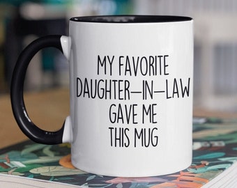 Father-In-Law Mug: Funny Gift from Daughter-In-Law