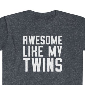 Dad of Twins Gifts | Awesome Like My Twins Shirt | Twin Dad Gift, Gifts for Dad, Father&#39;s Day Gift, Fathers Day Shirt, Gift for Husband