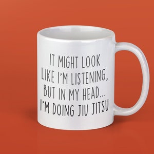 Funny Jiu Jitsu Coffee Mug: Sarcastic Gag Gift