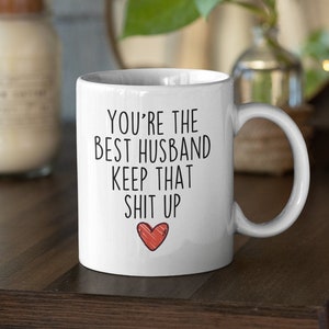 Gift for husband, husband gifts, funny husband gift, husband mug, husband coffee mug, husband gift idea, husband birthday gift, best husband