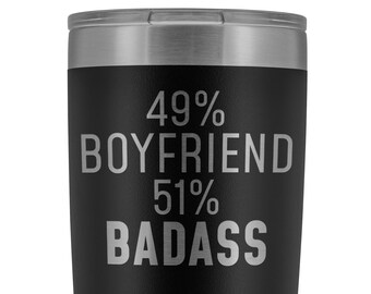 Funny Boyfriend Tumbler: Laser Etched Stainless Steel Gag Gift