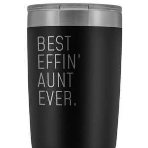 Aunt gifts, funny aunt gift, personalized aunt, aunt tumbler from sister, aunt gift idea, aunt birthday gift, best aunt gift, best aunt ever