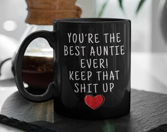 Gift for Auntie Best Auntie Ever Mug Auntie Mug Auntie Gifts for Auntie Gift Idea Christmas Auntie Gift Auntie Coffee Mug Auntie Coffee Cup