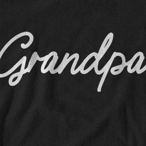 Grandpa Shirt, Grandpa Gift | Grandpa Cursive | Gift for Grandpa, Father&#39;s Day Gift, Grandpa T-shirt, Grandpa Tshirt, Best Grandpa Present