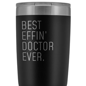 Doctor Gift: Engraved Stainless Steel Tumbler, Doctor Appreciation