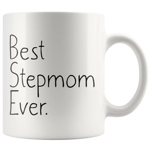 Step Mom Gift Unique Stepmom Gift Best Stepmom Ever Mug Step Mom Mother&#39;s Day Gift for Stepmom Birthday Gift Stepmom Gift Coffee Mug Tea Cup