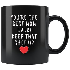 Best Mom Ever Gift, Worlds Best Mom, Mom Mug, Mom Gift, Gifts for Mom, Mother Coffee Mug, Mom Gift Idea, Mom Tea Cup, Mother's Day Gift image 1