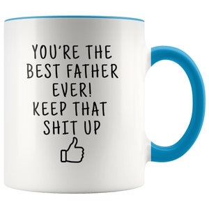 FUNNY DAD MUG: Gift for Dad Coffee Mug for Dad Gift Birthday Gift Dad Christmas Gift Fathers Day Gift Gag Gift Father Gift Fathers Day Mug
