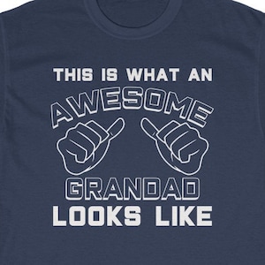 Grandad Gifts Awesome Grandad Looks Like T-Shirt Grandad Shirt Gift for Grandad Christmas Gift Grandad Gag Tshirt Funny Grandpa Mens T Shirt