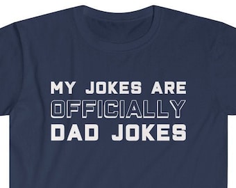 Dad Jokes T-Shirt: New Dad Gift, Pregnancy Announcement