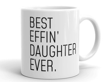 Daughter Gifts, Daughter Mug, Gift for Daughter, Gift from Mom, Daughter Birthday Gift, Funny Daughter Gift, Daughter Christmas Gift