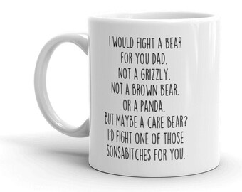 Funny Dad Coffee Mug: 'Fight a Bear' Novelty Gift