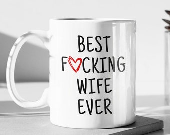 Wife Gifts, Wife Mug, Best Wife Ever, Funny Wife Gift, Wife Birthday, Wife Christmas, Gift for Wife, Wife Coffee Mug, Valentine's Gift Wife